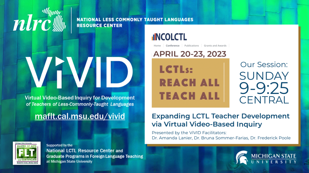 Read more about the article NCOLCTL 2023 Expanding LCTL Teacher Development via ViVID