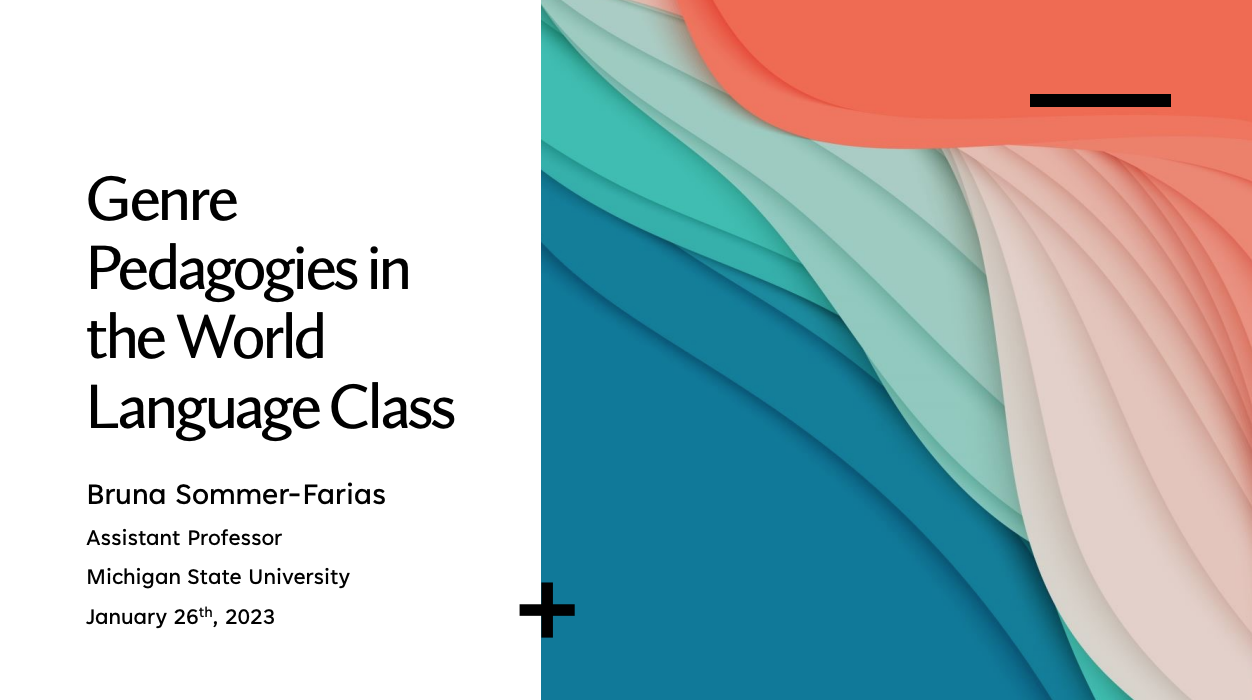 Read more about the article Genre Pedagogies for the World Language Classroom