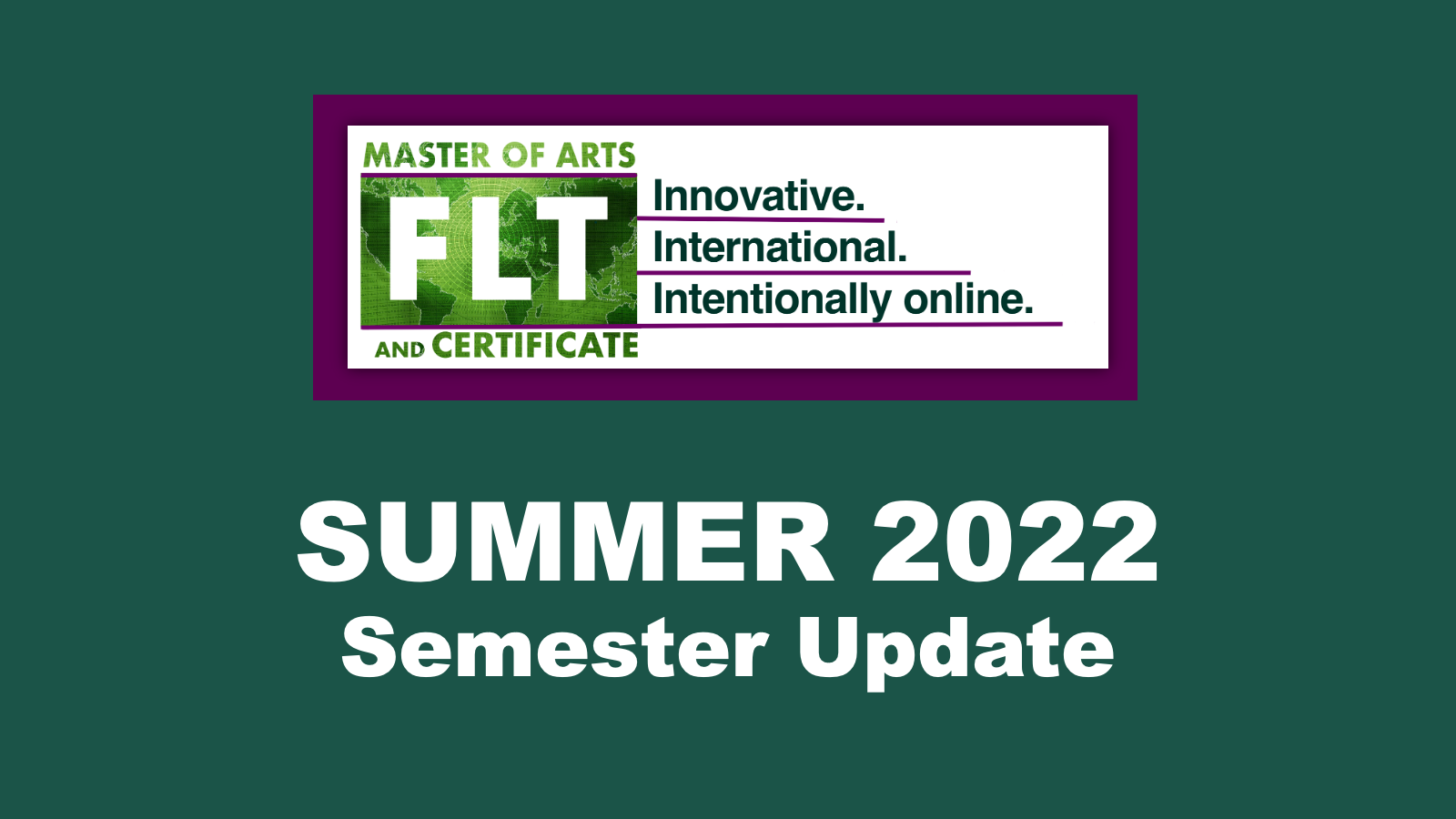Read more about the article Summer 2022 – Semester Update